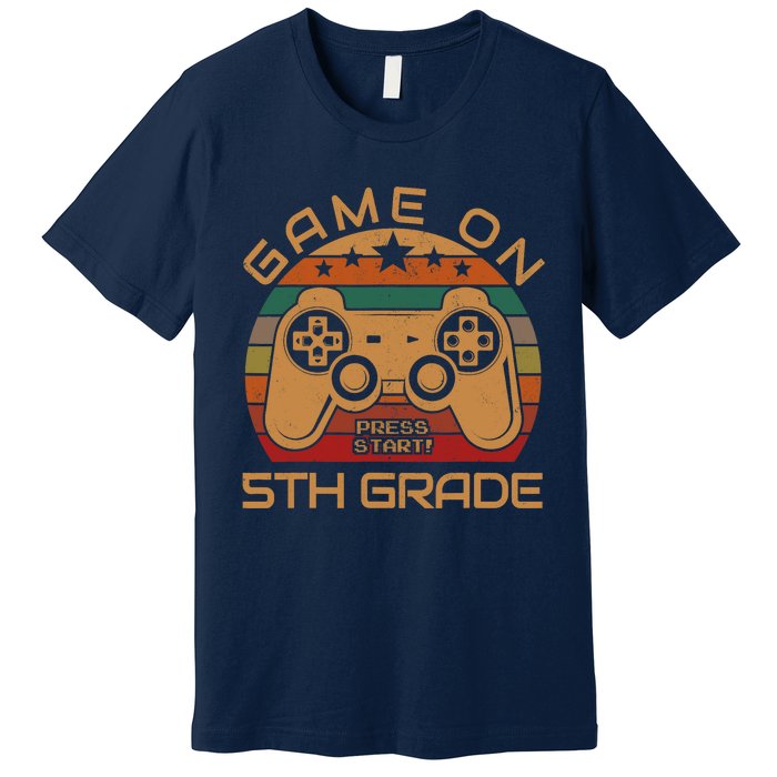 Game On 5th Grade First Day Gamer Gift Back to School Premium T-Shirt