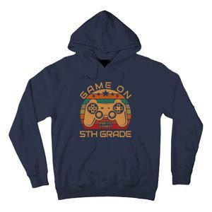 Game On 5th Grade First Day Gamer Gift Back to School Tall Hoodie