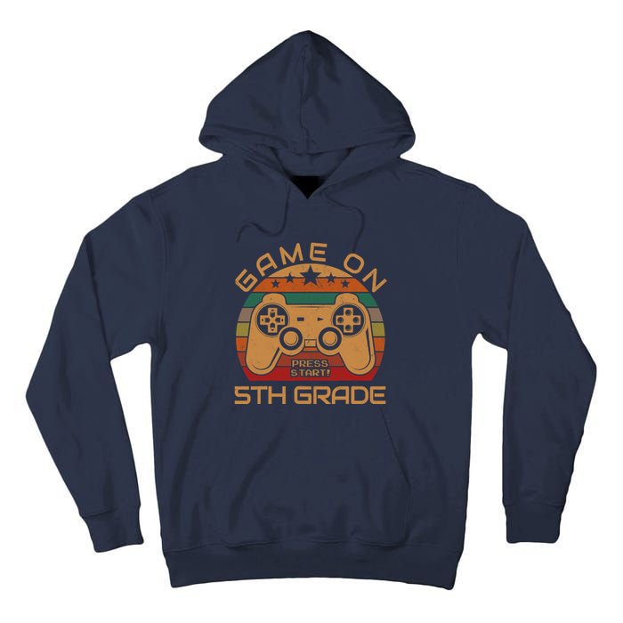 Game On 5th Grade First Day Gamer Gift Back to School Tall Hoodie