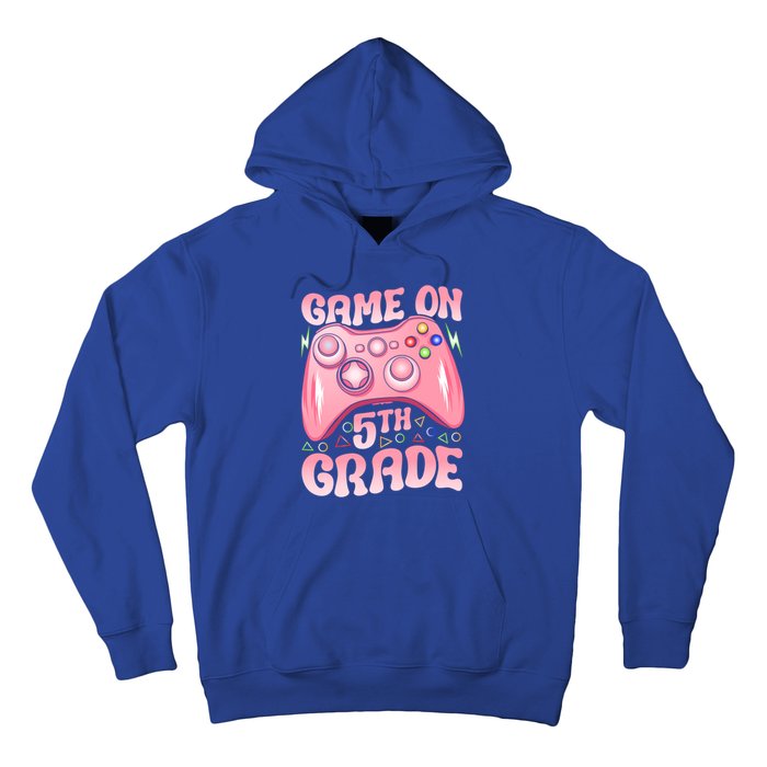 Game On 5Th Grade Back To School 5Th Grade Video Games Funny Gift Hoodie