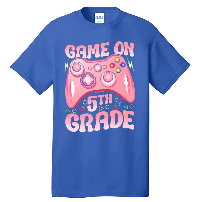 Game On 5Th Grade Back To School 5Th Grade Video Games Funny Gift Tall T-Shirt