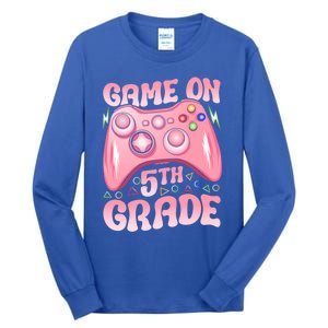 Game On 5Th Grade Back To School 5Th Grade Video Games Funny Gift Tall Long Sleeve T-Shirt