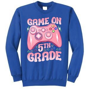 Game On 5Th Grade Back To School 5Th Grade Video Games Funny Gift Tall Sweatshirt