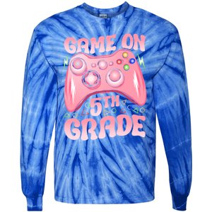 Game On 5Th Grade Back To School 5Th Grade Video Games Funny Gift Tie-Dye Long Sleeve Shirt