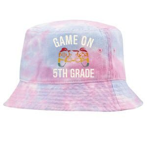 Game On 5Th Grade Funny Back To School First Day Of Sc Great Gift Tie-Dyed Bucket Hat