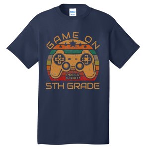 Game On 5th Grade First Day Gamer Gift Back To School Tall T-Shirt