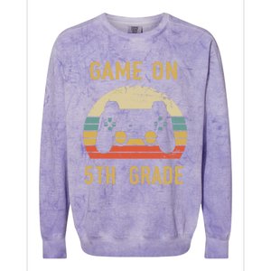 Game On 5Th Grade Gift 5Th Graders Gamers Back To School Cool Gift Colorblast Crewneck Sweatshirt