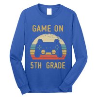 Game On 5Th Grade Gift 5Th Graders Gamers Back To School Cool Gift Long Sleeve Shirt