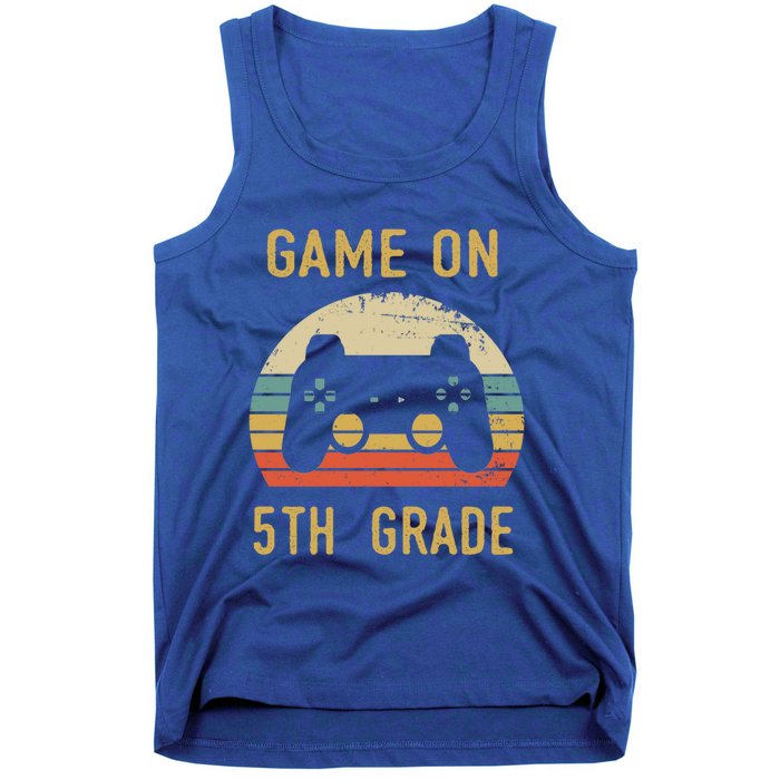 Game On 5Th Grade Gift 5Th Graders Gamers Back To School Cool Gift Tank Top