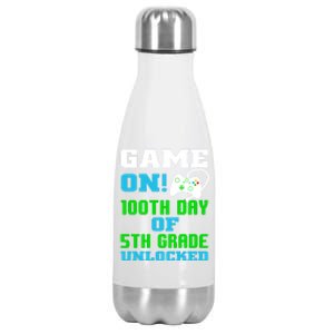 Game On 5Th Grade Unlocked Video Game Lover 100Th Days Funny Gift Stainless Steel Insulated Water Bottle