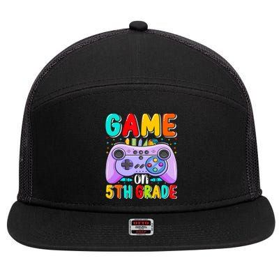 Game On 5Th Grade First Day Of 5Th Grade Back To Gift 7 Panel Mesh Trucker Snapback Hat