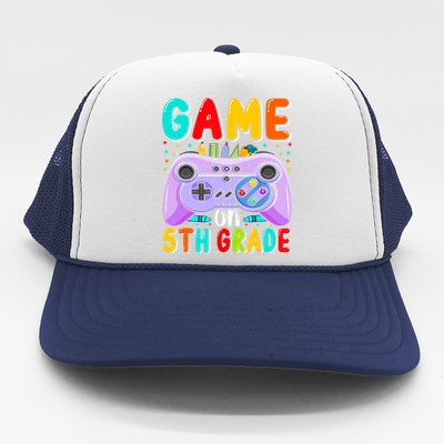 Game On 5Th Grade First Day Of 5Th Grade Back To Gift Trucker Hat