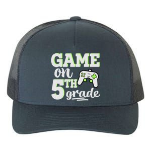 Game On 5Th Grade Gift Yupoong Adult 5-Panel Trucker Hat