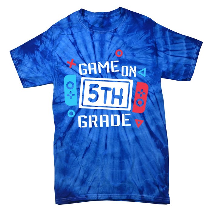 Game On 5Th Grade Funny Gift Fifth Grade Back To School Cute Gift Tie-Dye T-Shirt