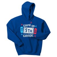 Game On 5Th Grade Funny Gift Fifth Grade Back To School Cute Gift Kids Hoodie