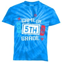 Game On 5Th Grade Funny Gift Fifth Grade Back To School Cute Gift Kids Tie-Dye T-Shirt