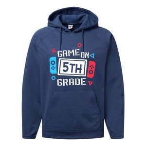 Game On 5Th Grade Funny Gift Fifth Grade Back To School Cute Gift Performance Fleece Hoodie