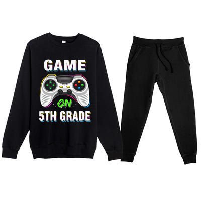 Game On 5th Grade Fifth Grade Back To School Premium Crewneck Sweatsuit Set