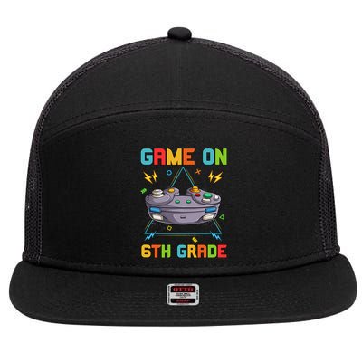 Game On 6Th Grade Funny Back To School 6Th Grade Video Games Gift 7 Panel Mesh Trucker Snapback Hat