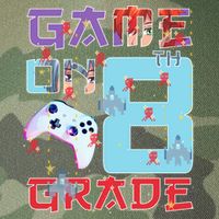 Game On 8Th Eight Grade 8Th Grade First Day Of School Meaningful Gift Legacy Tie Dye Trucker Hat