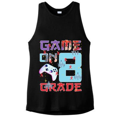 Game On 8Th Eight Grade 8Th Grade First Day Of School Meaningful Gift Ladies PosiCharge Tri-Blend Wicking Tank