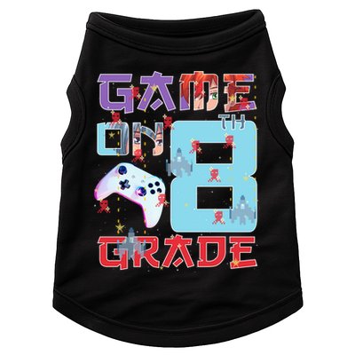 Game On 8Th Eight Grade 8Th Grade First Day Of School Meaningful Gift Doggie Tank
