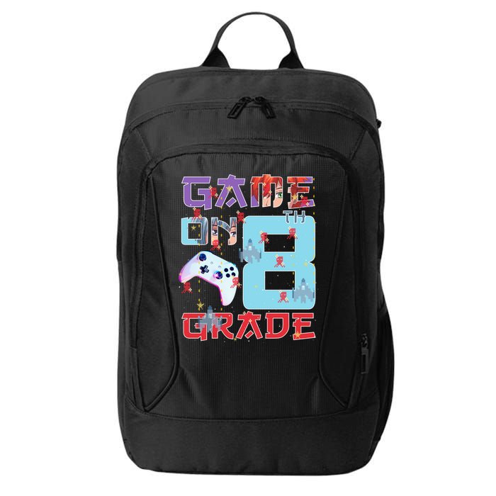 Game On 8Th Eight Grade 8Th Grade First Day Of School Meaningful Gift City Backpack