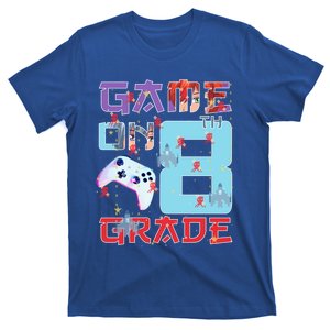 Game On 8Th Eight Grade 8Th Grade First Day Of School Meaningful Gift T-Shirt