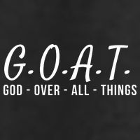 God Over All Things Christian Values G.O.A.T. Jesus Is Our Savior Holy Spirit Tumbler