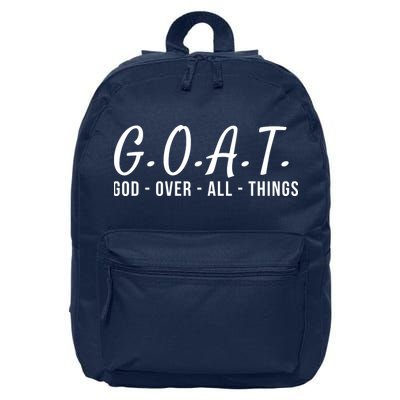 God Over All Things Christian Values G.O.A.T. Jesus Is Our Savior Holy Spirit 16 in Basic Backpack