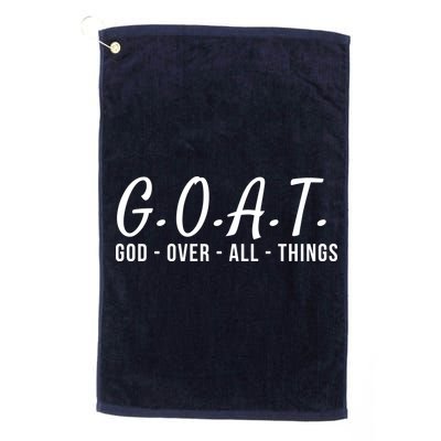 God Over All Things Christian Values G.O.A.T. Jesus Is Our Savior Holy Spirit Golf Towel