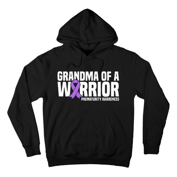 Grandma of a Warrior NICU Prematurity Awareness Tall Hoodie