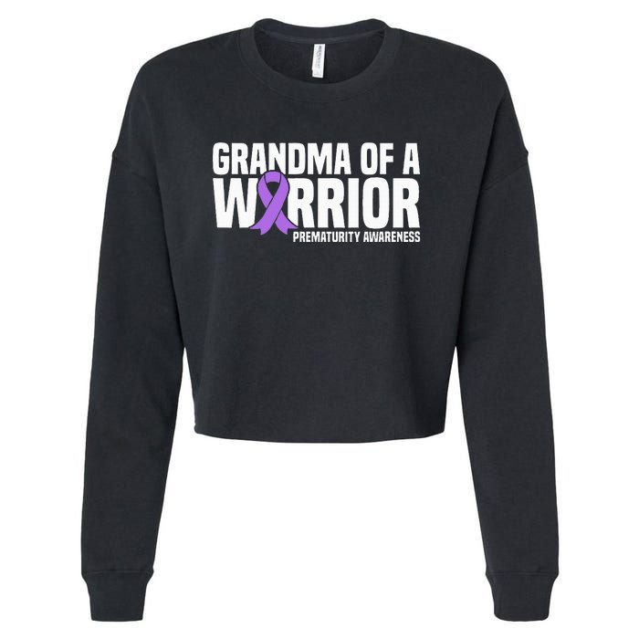 Grandma of a Warrior NICU Prematurity Awareness Cropped Pullover Crew