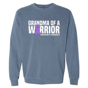 Grandma of a Warrior NICU Prematurity Awareness Garment-Dyed Sweatshirt