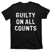 Guilty On All Counts T-Shirt