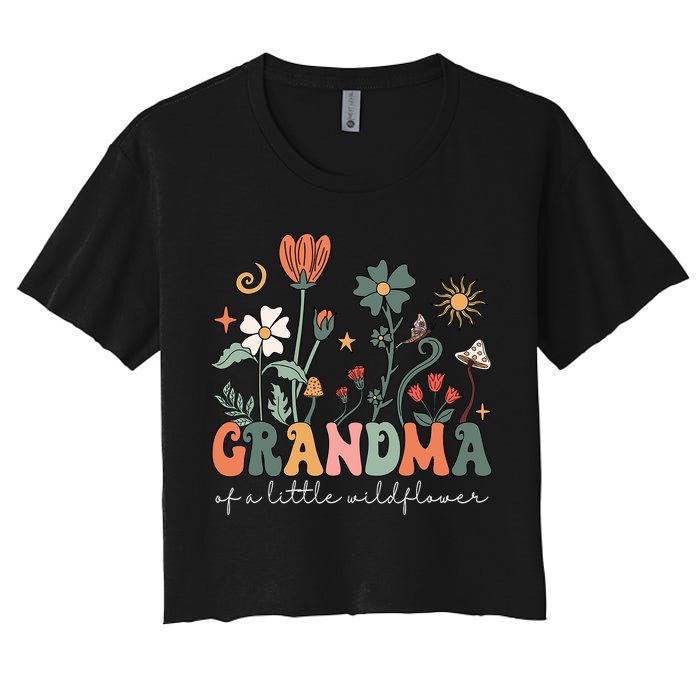 Grandma Of A Little Wildflower Family Matching Women's Crop Top Tee