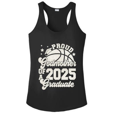 Godmother Of A 2025 Graduate Senior Graduation Basketball Ladies PosiCharge Competitor Racerback Tank