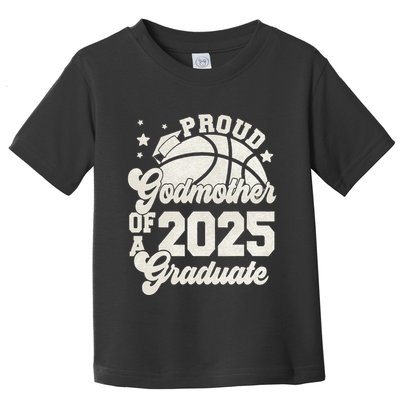 Godmother Of A 2025 Graduate Senior Graduation Basketball Toddler T-Shirt
