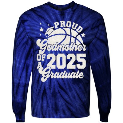 Godmother Of A 2025 Graduate Senior Graduation Basketball Tie-Dye Long Sleeve Shirt