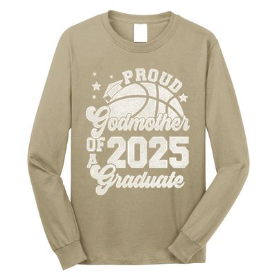 Godmother Of A 2025 Graduate Senior Graduation Basketball Long Sleeve Shirt