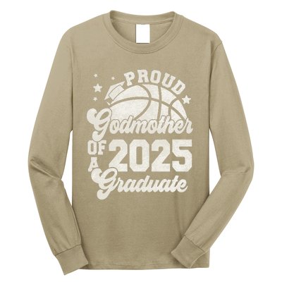 Godmother Of A 2025 Graduate Senior Graduation Basketball Long Sleeve Shirt