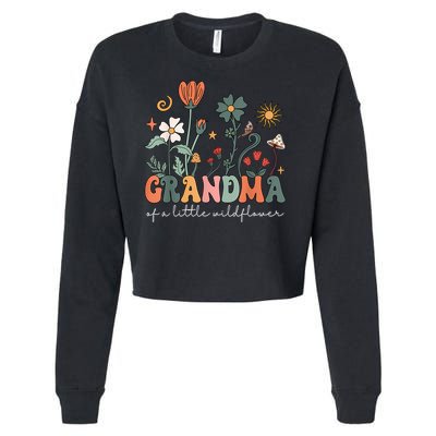 Grandma Of A Little Wildflower Girl Women Family Matching Cropped Pullover Crew