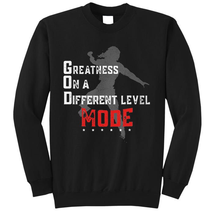 Greatness On A Different Level Mode Tall Sweatshirt