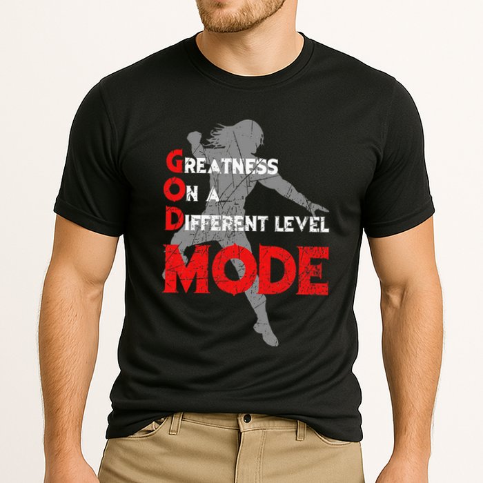 Greatness On A Different Level Mode Performance Shirt