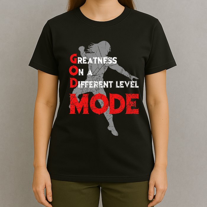 Greatness On A Different Level Mode T-Shirt
