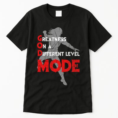 Greatness On A Different Level Mode Tall T-Shirt