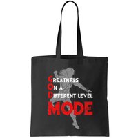 Greatness On A Different Level Mode Bag