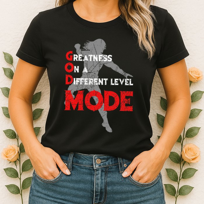 Greatness On A Different Level Mode Womens T-Shirt