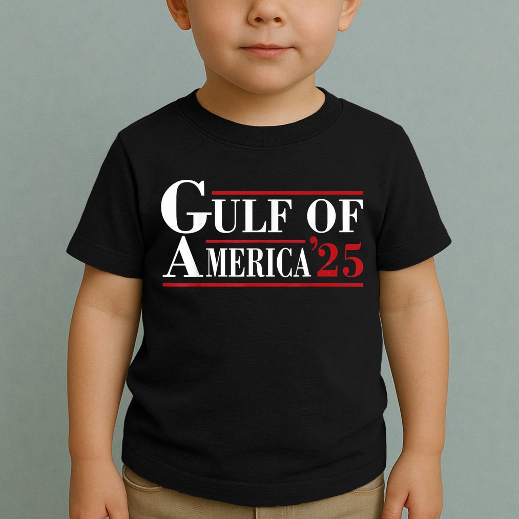 Gulf Of America ’25 Toddler T-Shirt
