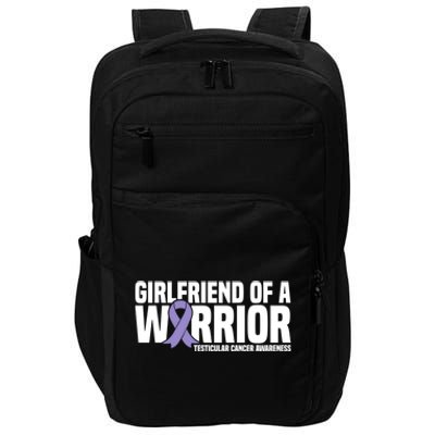 Girlfriend Of A Warrior Testicular Cancer Awareness Cool Gift Impact Tech Backpack